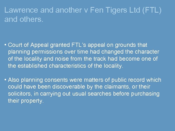 Lawrence and another v Fen Tigers Ltd (FTL) and others. • Court of Appeal