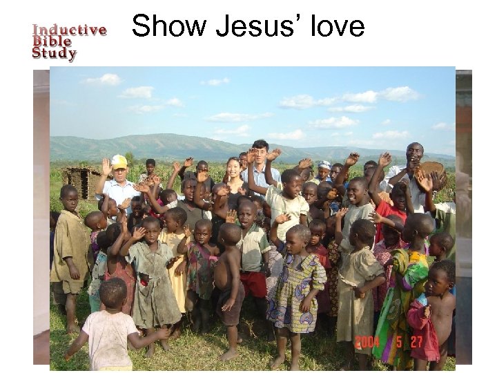 Show Jesus’ love 