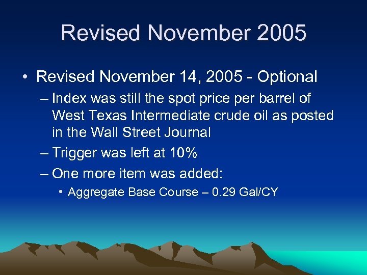 Revised November 2005 • Revised November 14, 2005 - Optional – Index was still