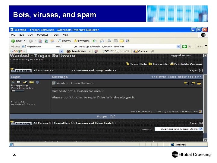 Bots, viruses, and spam 20 