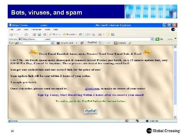 Bots, viruses, and spam 24 