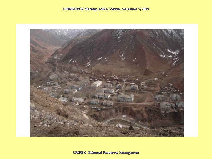UMREG 2012 Meeting, IAEA, Vienna, November 7, 2012 UMREG Balanced Resources Management 