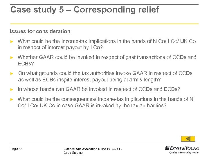Case study 5 – Corresponding relief Issues for consideration ► What could be the