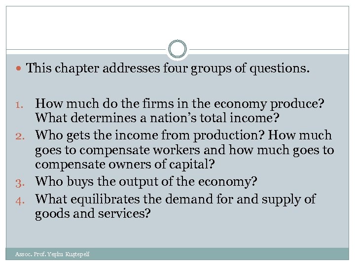  This chapter addresses four groups of questions. How much do the firms in
