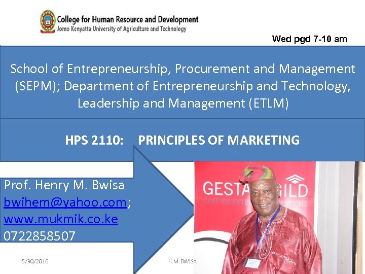 Wed pgd 7 -10 am School of Entrepreneurship, Procurement and Management (SEPM); Department of