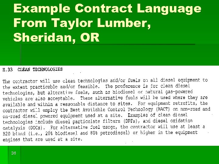 Example Contract Language From Taylor Lumber, Sheridan, OR 36 