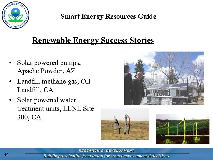 Smart Energy Resources Guide Renewable Energy Success Stories • Solar powered pumps, Apache Powder,