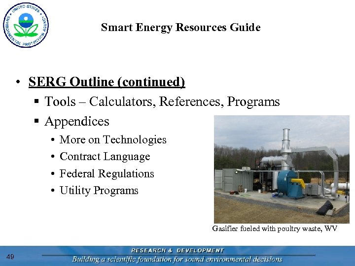 Smart Energy Resources Guide • SERG Outline (continued) § Tools – Calculators, References, Programs