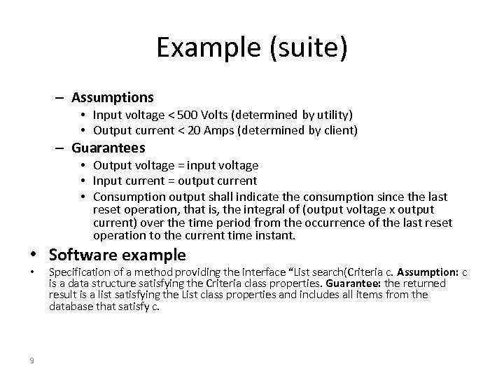 Example (suite) – Assumptions • Input voltage < 500 Volts (determined by utility) •