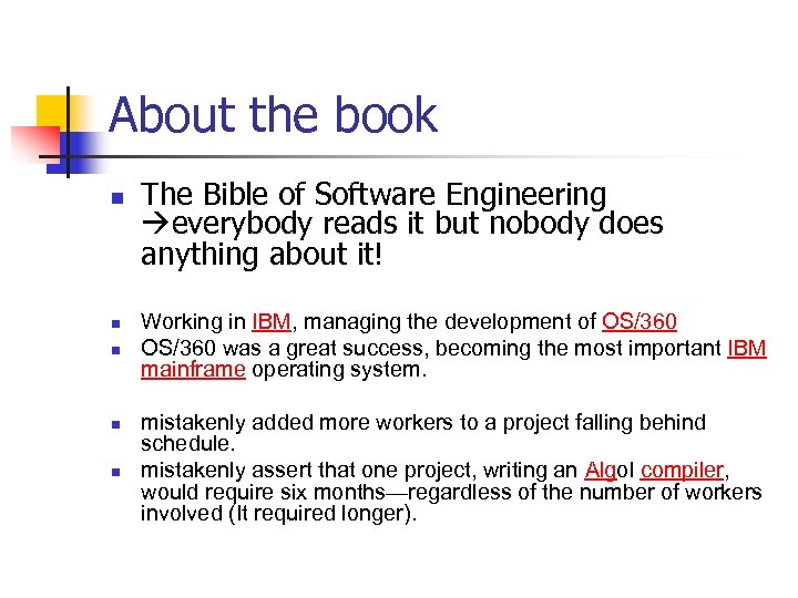 About the book n n n The Bible of Software Engineering everybody reads it