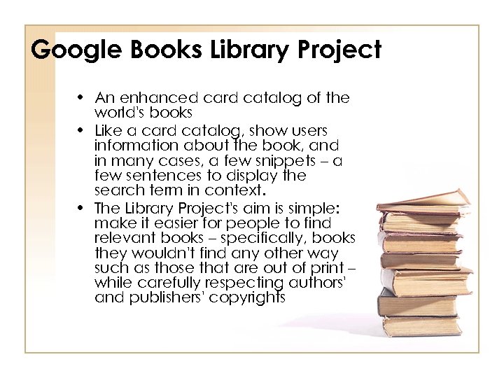 Google Books Library Project • An enhanced card catalog of the world's books •