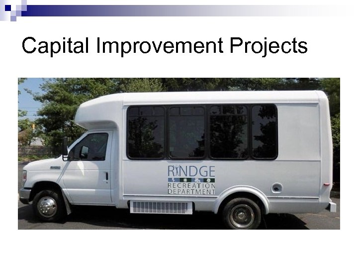 Capital Improvement Projects 