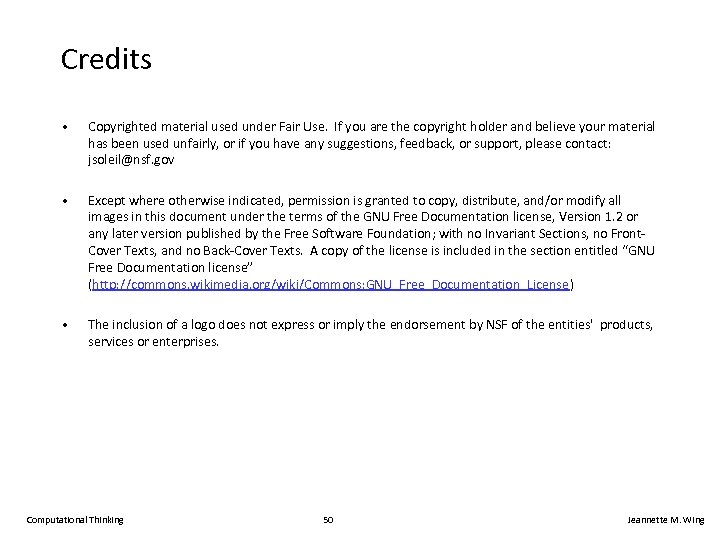 Credits • Copyrighted material used under Fair Use. If you are the copyright holder