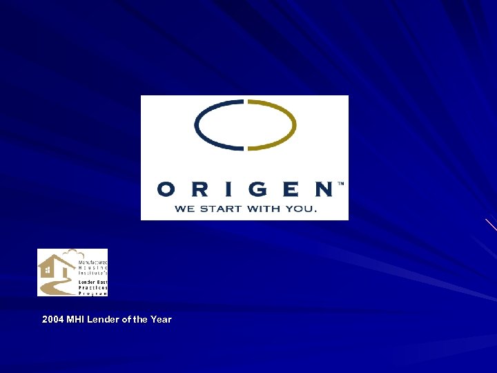 2004 MHI Lender of the Year 