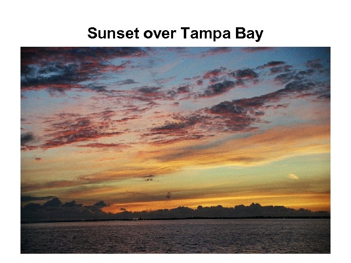 Sunset over Tampa Bay 