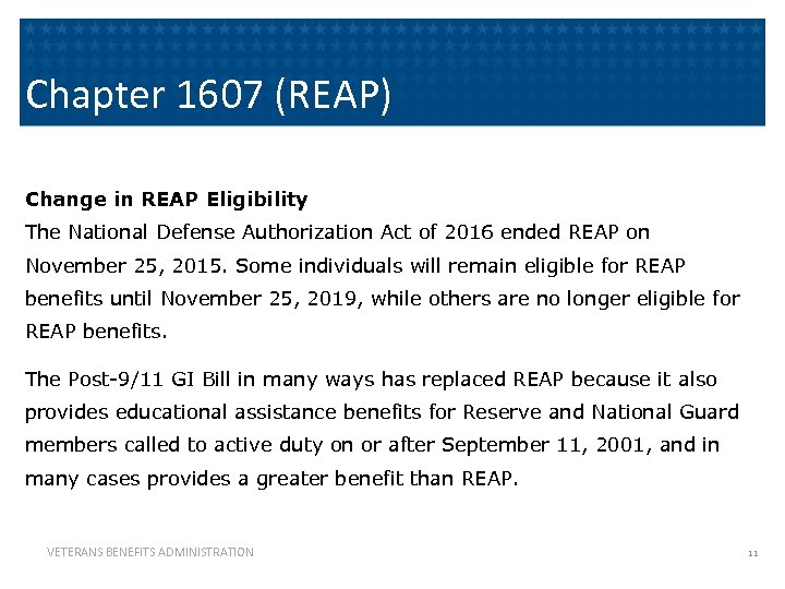 Chapter 1607 (REAP) Change in REAP Eligibility The National Defense Authorization Act of 2016