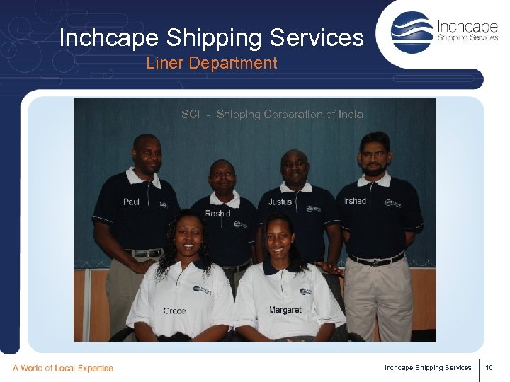 Inchcape Shipping Services Liner Department SCI - Shipping Corporation of India Inchcape Shipping Services