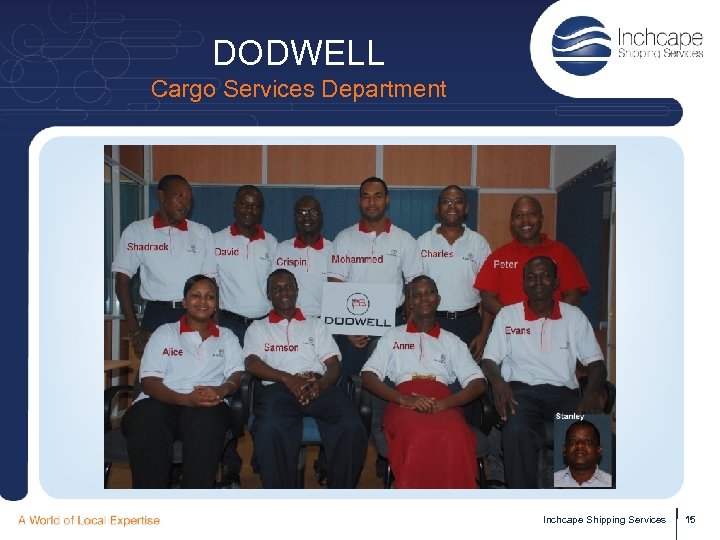 DODWELL Cargo Services Department Inchcape Shipping Services 15 
