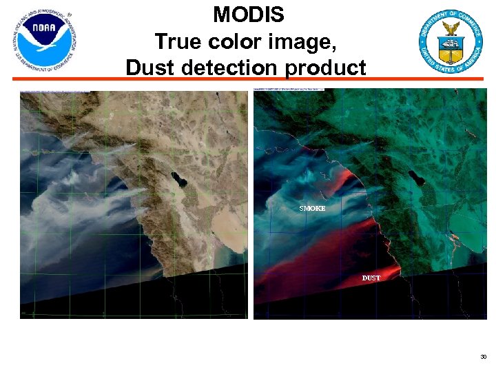 MODIS True color image, Dust detection product SMOKE DUST 30 