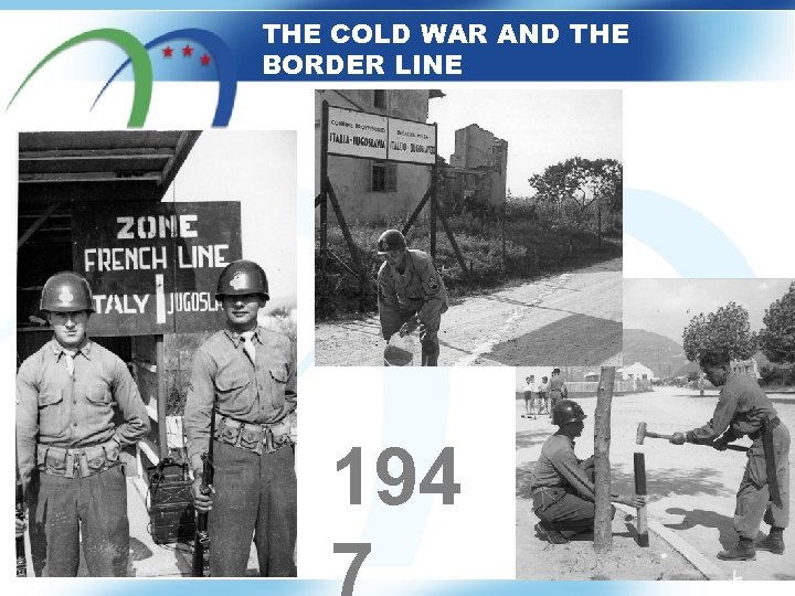 THE COLD WAR AND THE BORDER LINE 194 
