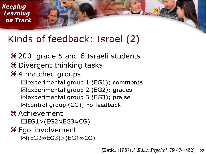 Kinds of feedback: Israel (2) 200 grade 5 and 6 Israeli students Divergent thinking