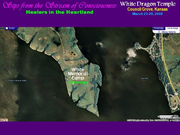 White Dragon Temple Healers in the Heartland White Memorial Camp click to begin Council