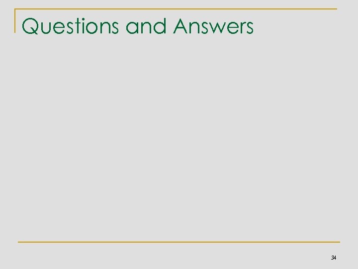 Questions and Answers 34 