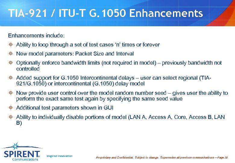 TIA-921 / ITU-T G. 1050 Enhancements include: ° Ability to loop through a set