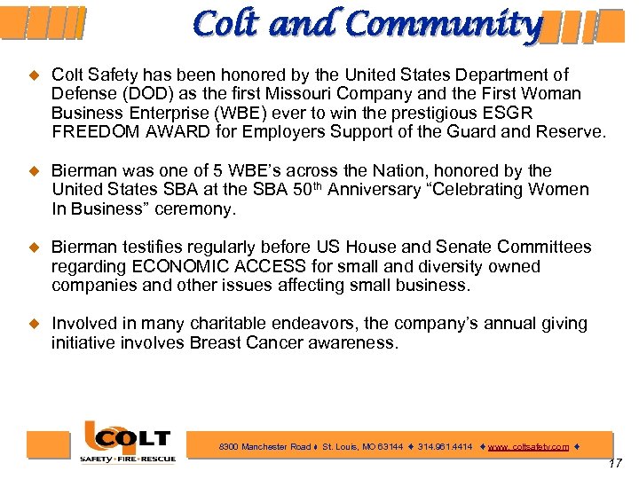 Colt and Community ¿ Colt Safety has been honored by the United States Department