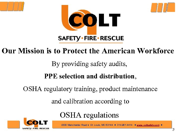 Our Mission is to Protect the American Workforce By providing safety audits, PPE selection