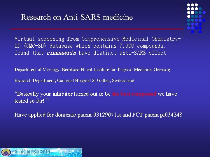 Research on Anti-SARS medicine Virtual screening from Comprehensive Medicinal Chemistry 3 D (CMC-3 D)