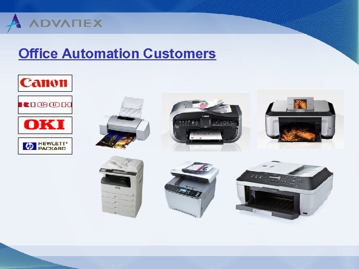 Office Automation Customers 