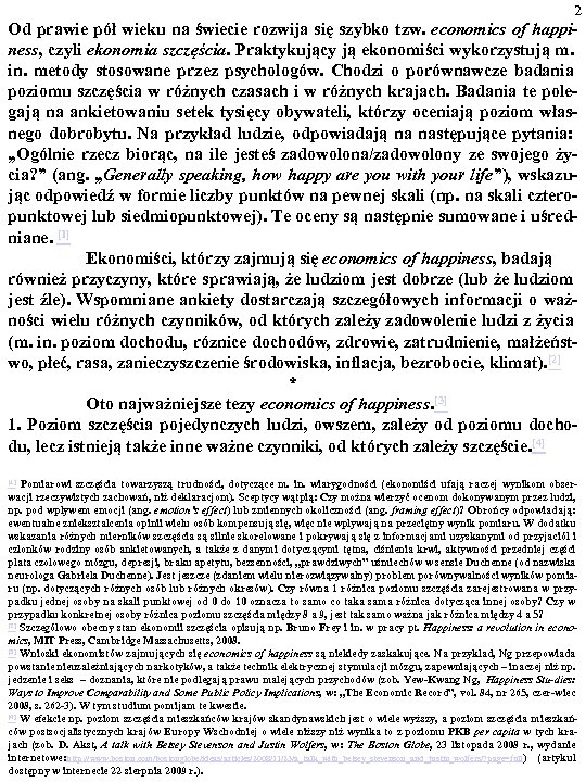 2 Od prawie pół wieku na świecie rozwija się szybko tzw. economics of happiness,