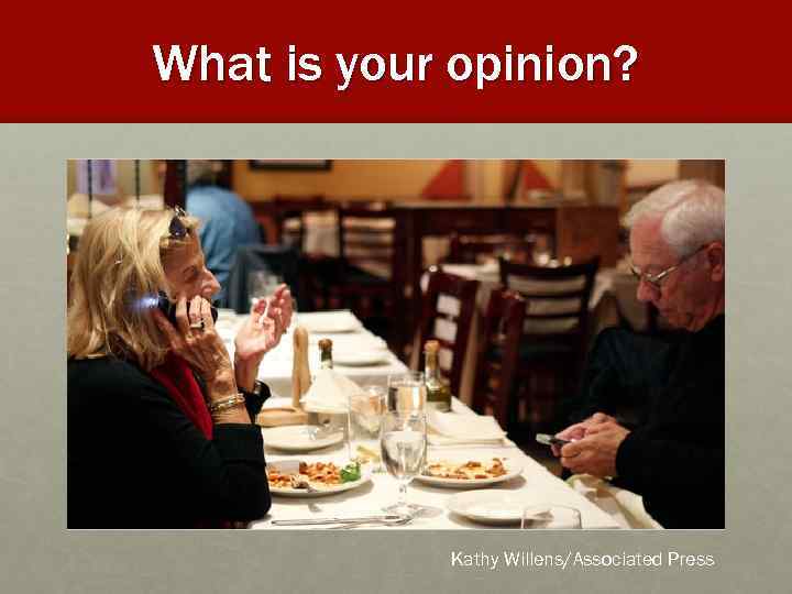 What is your opinion? Kathy Willens/Associated Press 