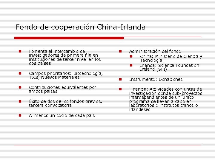 Fondo de cooperación China-Irlanda Fomenta el intercambio de investigadores de primera fila en instituciones