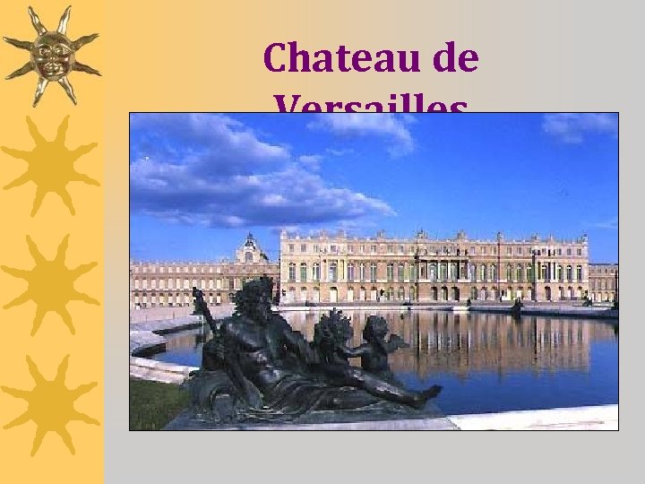 Chateau de Versailles 