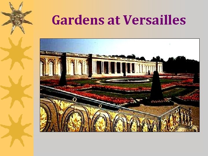 Gardens at Versailles 