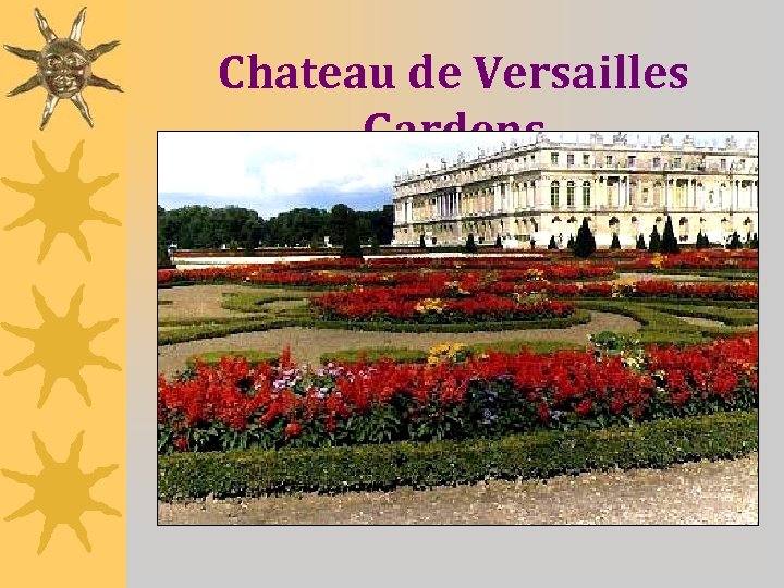Chateau de Versailles Gardens 