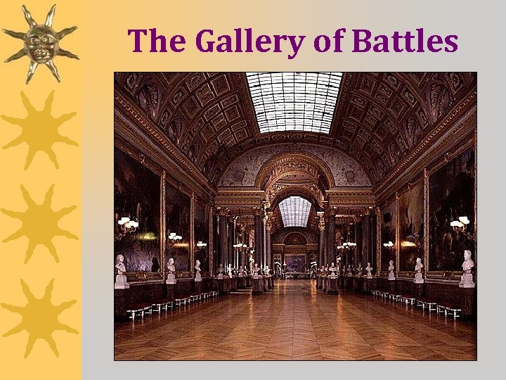 The Gallery of Battles 