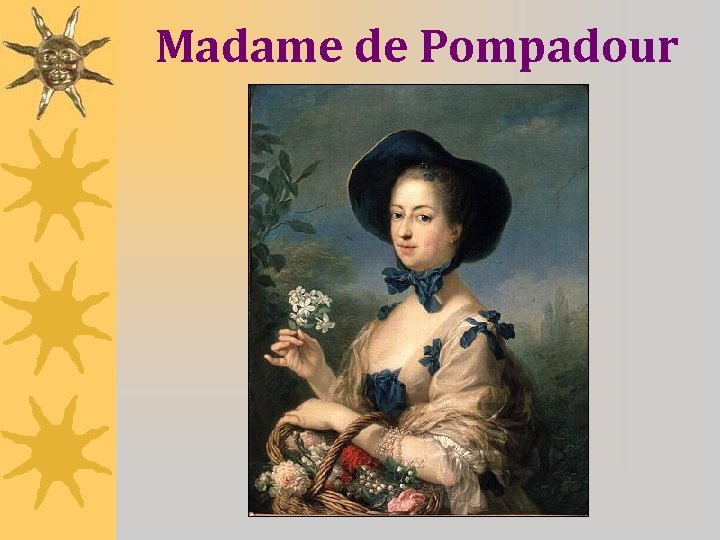 Madame de Pompadour 