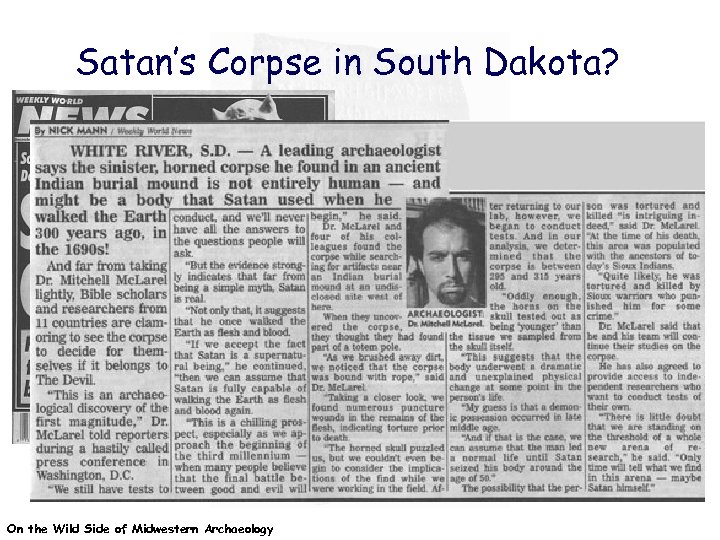 Satan’s Corpse in South Dakota? On the Wild Side of Midwestern Archaeology 