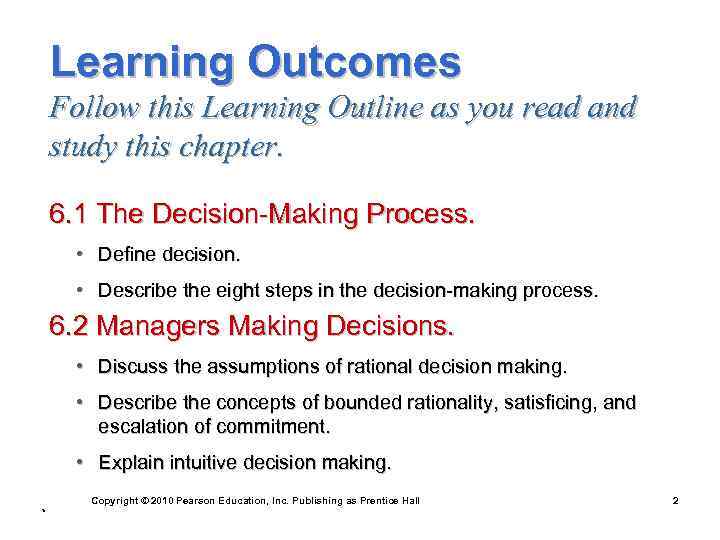 Learning Outcomes Follow this Learning Outline as you read and study this chapter. 6.