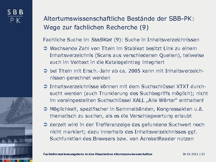 Altertumswissenschaftliche Bestände der SBB-PK: Wege zur fachlichen Recherche (9) Fachliche Suche im Sta. Bi.