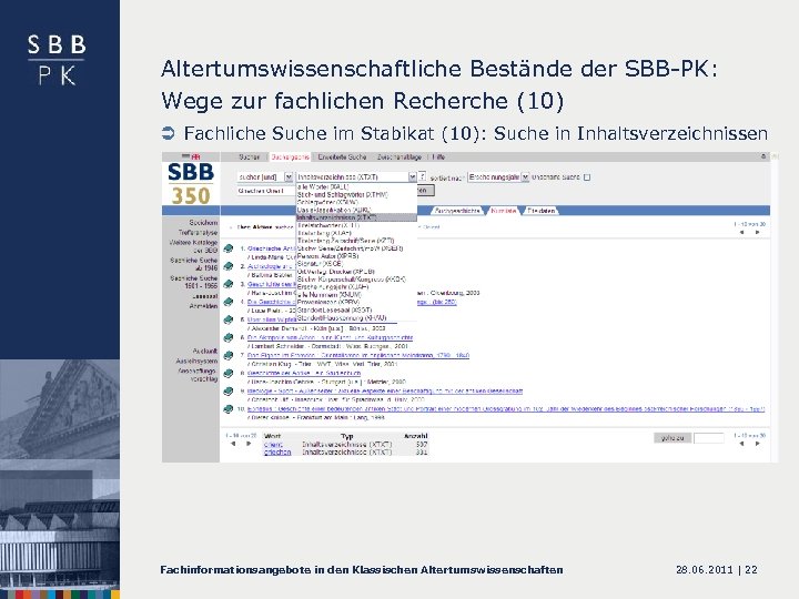 Altertumswissenschaftliche Bestände der SBB-PK: Wege zur fachlichen Recherche (10) Ü Fachliche Suche im Stabikat