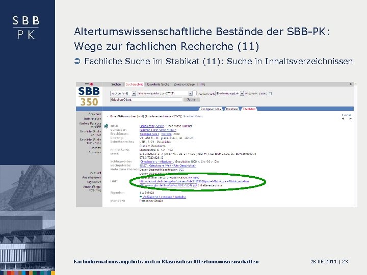 Altertumswissenschaftliche Bestände der SBB-PK: Wege zur fachlichen Recherche (11) Ü Fachliche Suche im Stabikat