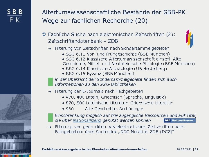 Altertumswissenschaftliche Bestände der SBB-PK: Wege zur fachlichen Recherche (20) Ü Fachliche Suche nach elektronischen