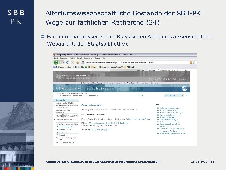 Altertumswissenschaftliche Bestände der SBB-PK: Wege zur fachlichen Recherche (24) Ü Fachinformationsseiten zur Klassischen Altertumswissenschaft