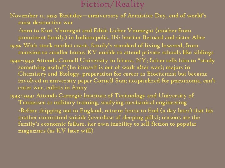 Fiction/Reality November 11, 1922: Birthday—anniversary of Armistice Day, end of world’s most destructive war