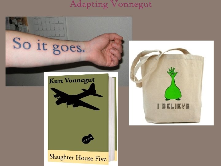 Adapting Vonnegut 