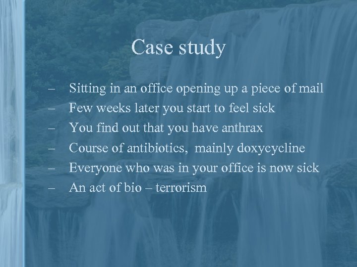 Case study – – – Sitting in an office opening up a piece of